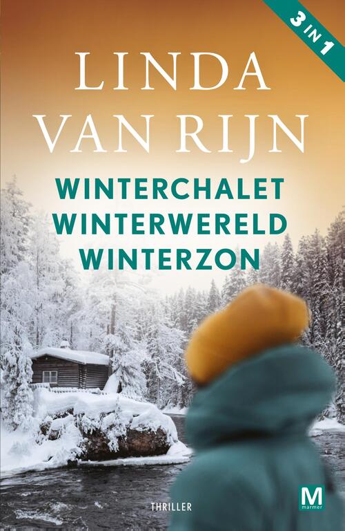 Winteromnibus: Winterchalet, Winterwereld en Winterzon -  Linda van Rijn (ISBN: 9789463099219)