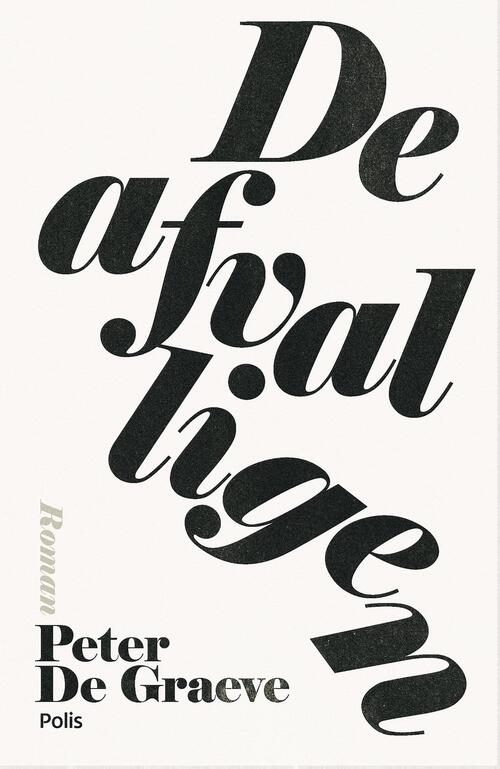 De afvalligen -  Peter de Graeve (ISBN: 9789463102780)