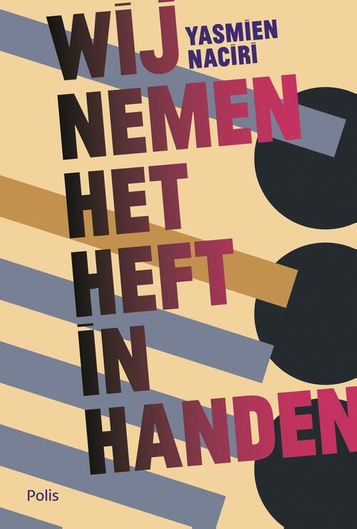 Wij nemen het heft in handen -  Yasmien Naciri (ISBN: 9789463103664)