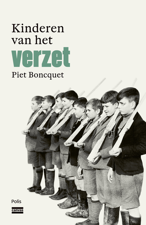 Kinderen van het verzet -  Piet Boncquet (ISBN: 9789463104944)