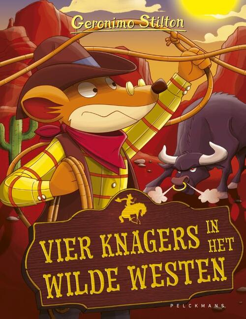 Vier knagers in het Wilde Westen -  Geronimo Stilton (ISBN: 9789463105613)