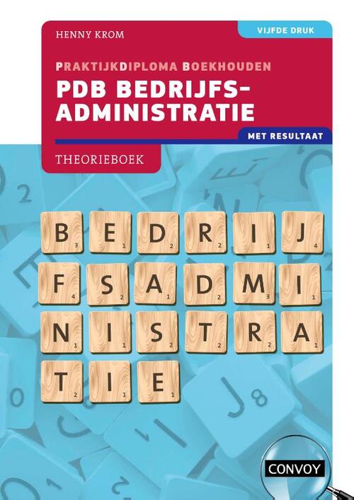 H.M.M. Krom PDB Bedrijfsadministratie met resultaat -   (ISBN: 9789463173711)