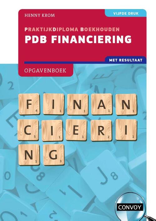 H.M.M. Krom PDB Financiering met resultaat -   (ISBN: 9789463173742)