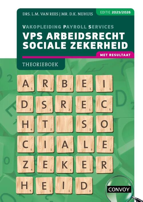 VPS Arbeidsrecht Sociale Zekerheid -  D.K. Nijhuis, L.M. van Rees (ISBN: 9789463174916)