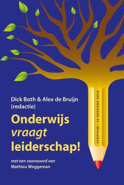Onderwijs vraagt leiderschap! -   (ISBN: 9789463193054)