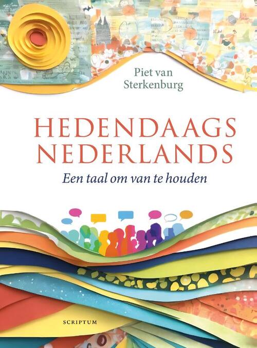 Hedendaags Nederlands -  Piet van Sterkenburg (ISBN: 9789463193078)