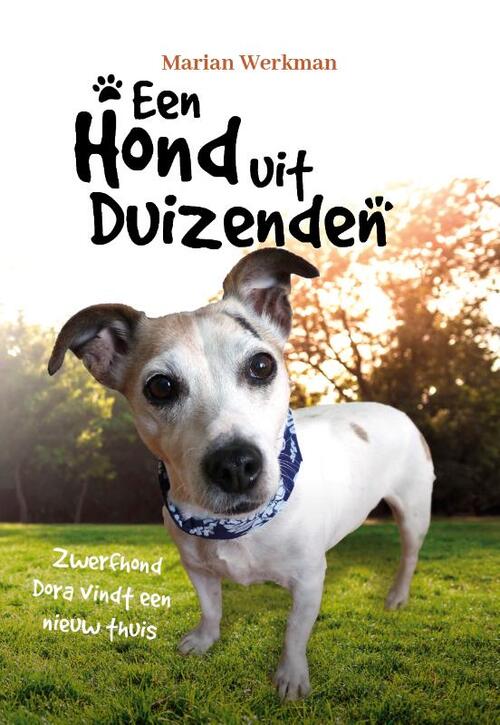 Een hond uit duizenden -  Marian Werkman (ISBN: 9789463285643)