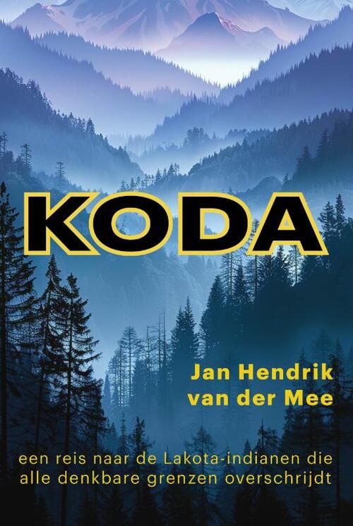 Koda -  Jan Hendrik van der Mee (ISBN: 9789463310642)