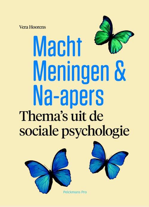 Macht, meningen en na-apers -  Vera Hoorens (ISBN: 9789463370325)