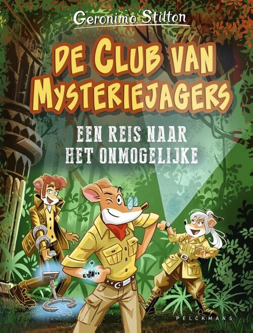 De Club van Mysteriejagers -  Geronimo Stilton (ISBN: 9789463373593)