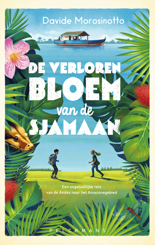De verloren bloem van de sjamaan -  Davide Morosinotto (ISBN: 9789463374989)