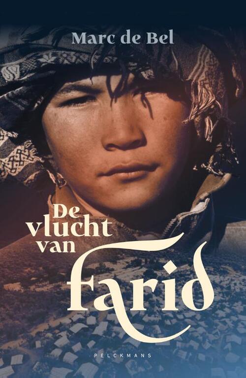 De vlucht van Farid -  Marc de Bel (ISBN: 9789463375115)