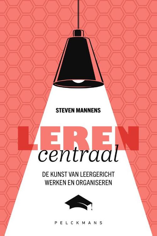 Leren centraal -  Steven Mannens (ISBN: 9789463376068)