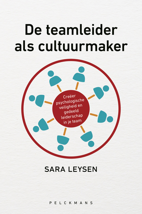De teamleider als cultuurmaker -  Sara Leysen (ISBN: 9789463378369)