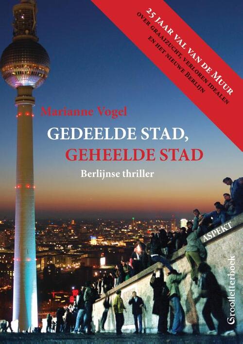 Gedeelde Stad, Geheelde Stad GLB -  Marianne Vogel (ISBN: 9789463388771)