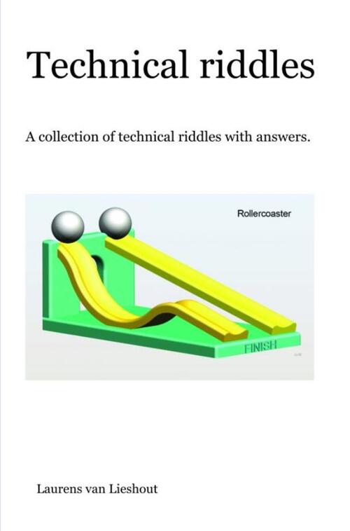 Technical riddles -  Laurens van Lieshout (ISBN: 9789463421195)