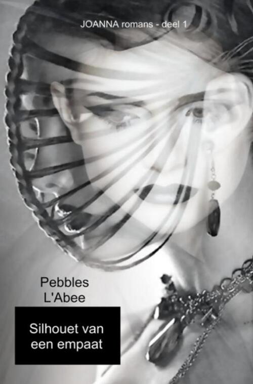 Silhouet van een empaat -  Pebbles L'Abee (ISBN: 9789463421331)