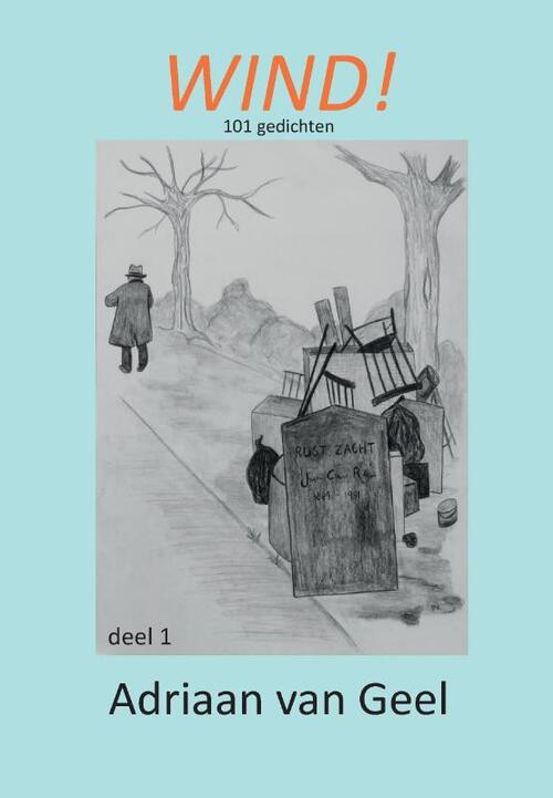 Wind! -  Adriaan van Geel (ISBN: 9789463453523)