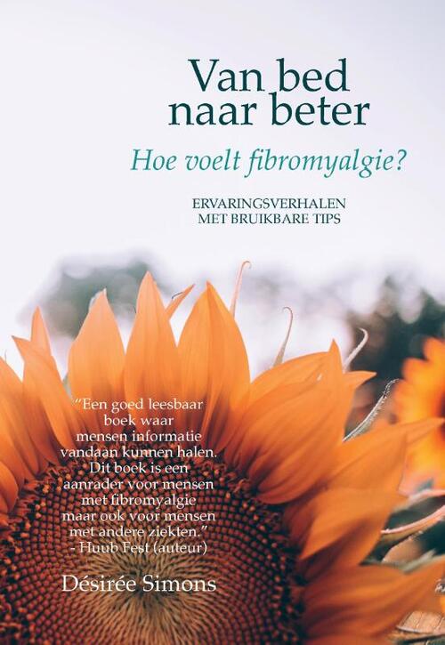 Van bed naar beter -  Désirée Simons (ISBN: 9789463456142)