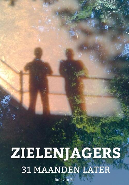 Zielenjagers -  Ron van Ee (ISBN: 9789463456449)