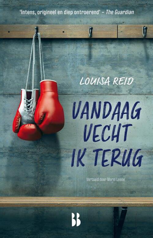 Louisa Reid Vandaag vecht ik terug -   (ISBN: 9789463495080)