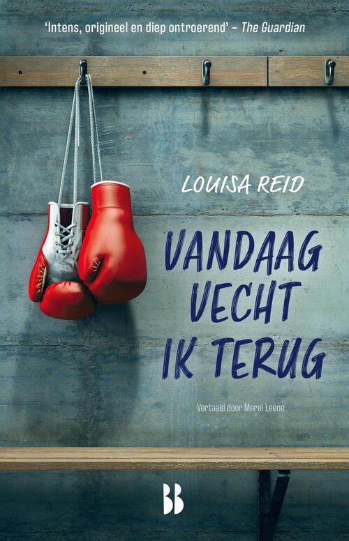 Louisa Reid Vandaag vecht ik terug -   (ISBN: 9789463495097)