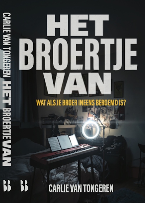 Het broertje van -  Carlie van Tongeren (ISBN: 9789463496223)