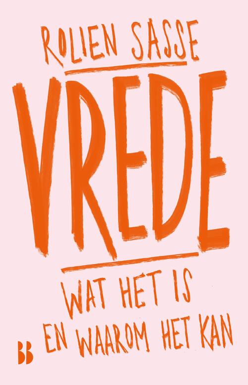 Vrede -  Rolien Sasse (ISBN: 9789463496568)