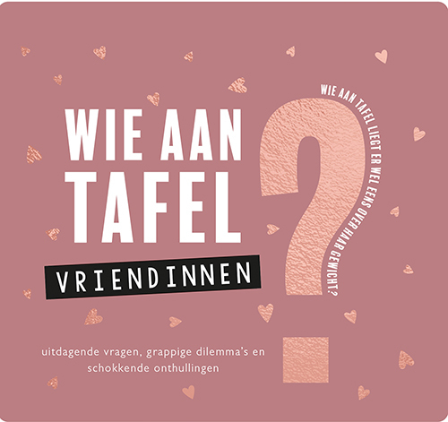 Wie aan tafel? Vriendinnen -   (ISBN: 9789463545273)