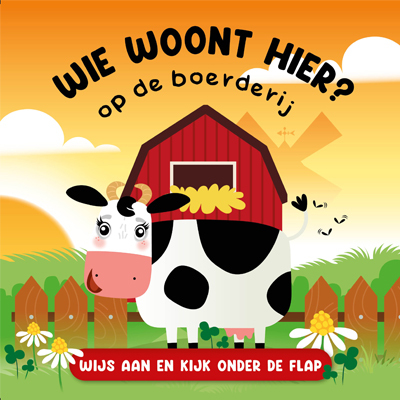 Wie woont hier? Op de boerderij -   (ISBN: 9789463548069)