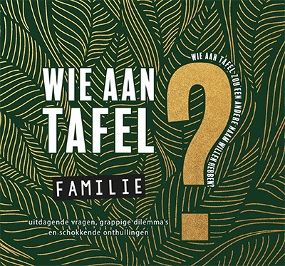 Wie aan tafel? Familie -   (ISBN: 9789463549042)