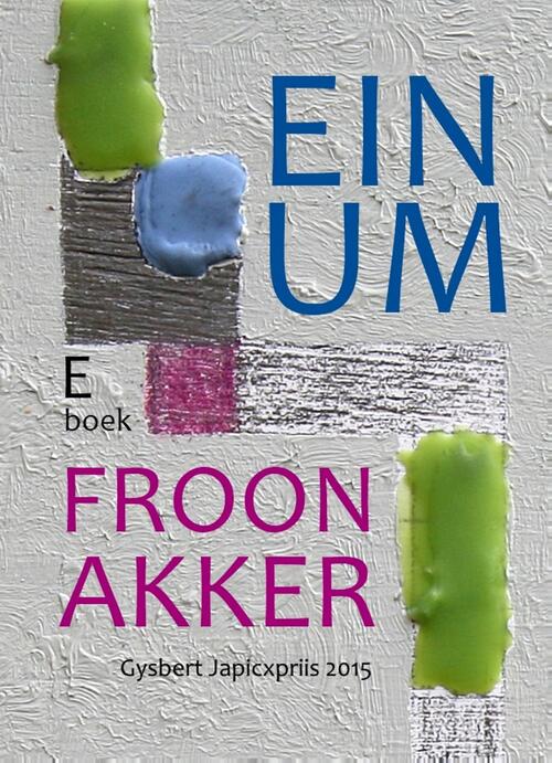 Einum -  Froon Akker (ISBN: 9789463650113)