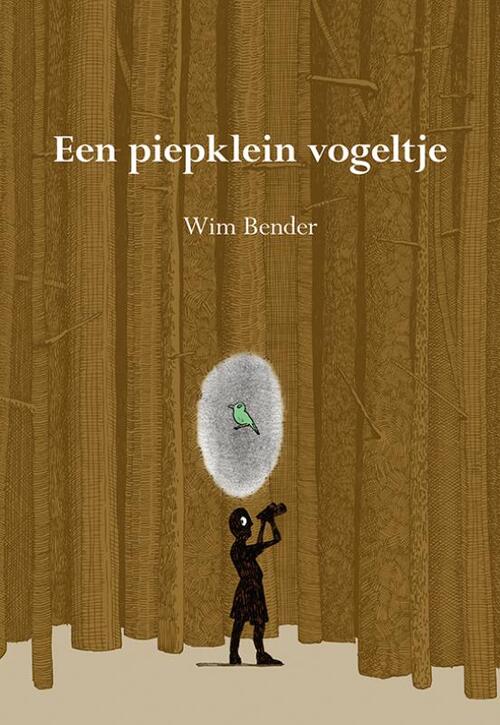 Een piepklein vogeltje -  Wim Bender (ISBN: 9789463656092)