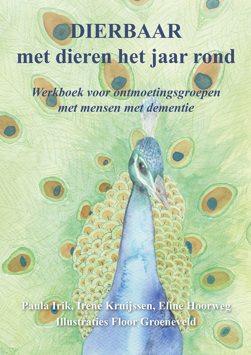 Dierbaar -  Eline Hoorweg, Irene Kruijssen, Paula Irik (ISBN: 9789463658065)