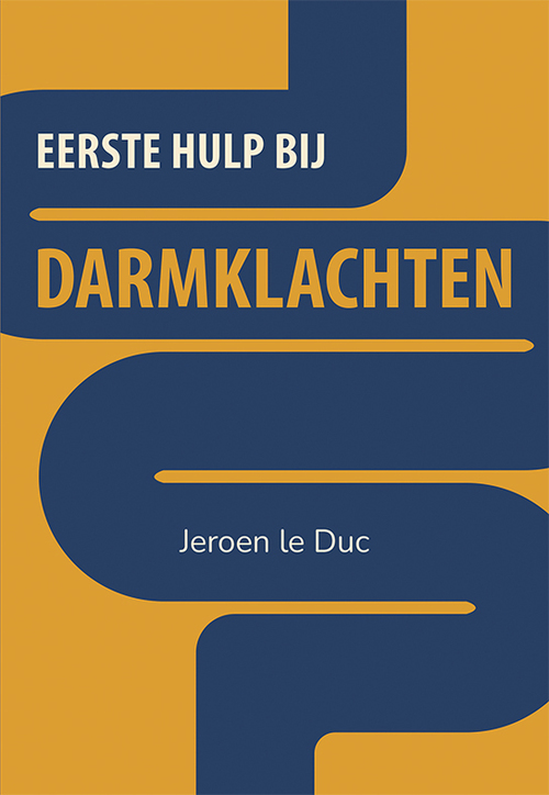 Eerste hulp bij darmklachten -  Jeroen Le Duc (ISBN: 9789463658201)