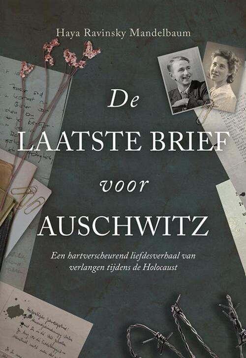 Haya Ravinsky-Mandelbaum De laatste brief voor Auschwitz -   (ISBN: 9789463658294)