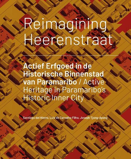 Reimagining Heerenstraat -  Joshep Tjong-Ayong (ISBN: 9789463663427)