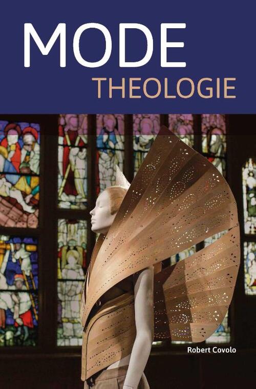 Robert Covolo Mode theologie -   (ISBN: 9789463692441)