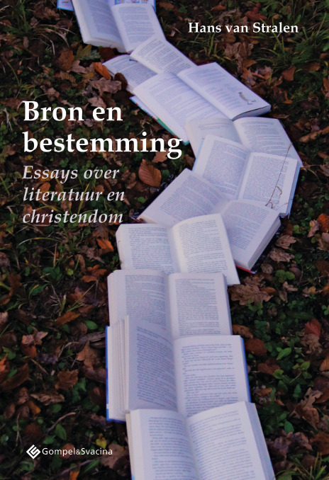 Bron en bestemming -  Hans van Stralen (ISBN: 9789463710145)
