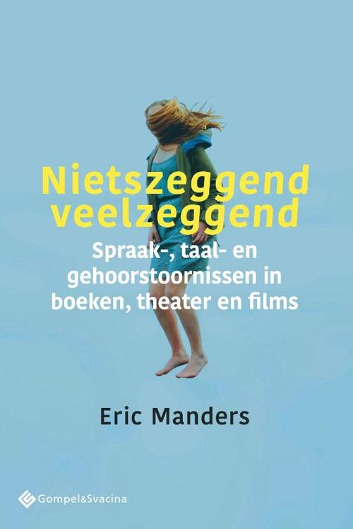 Nietszeggend veelzeggend -  Eric Manders (ISBN: 9789463712323)