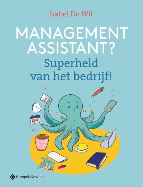 Management assistant? -  Isabel de Wit (ISBN: 9789463714969)