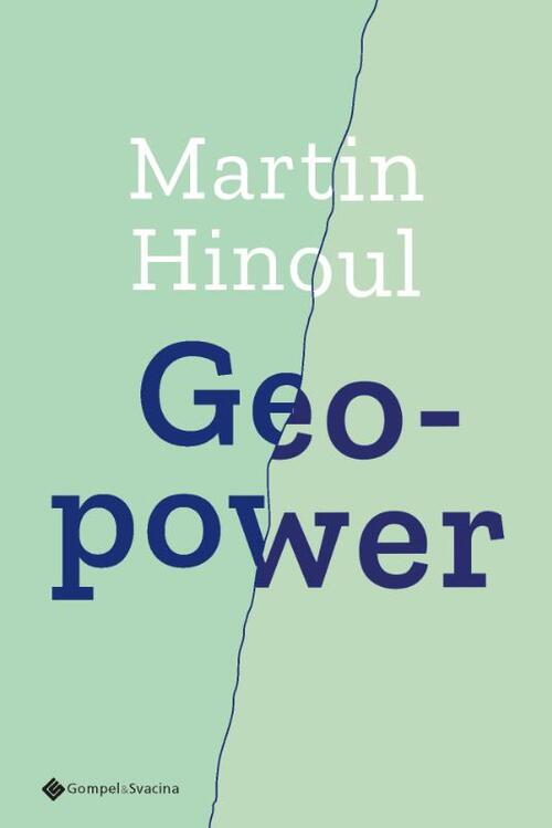 Geopower -  Martin Hinoul (ISBN: 9789463715515)