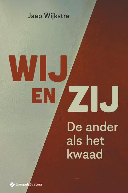 Wij en zij -  Jaap Wijkstra (ISBN: 9789463715737)