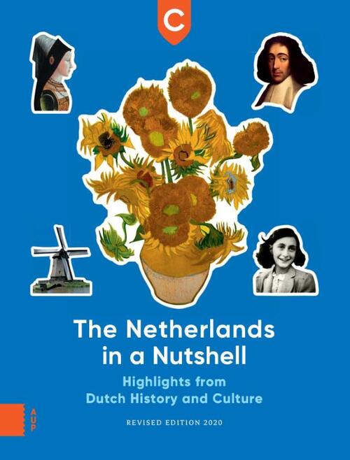 The Netherlands in a Nutshell - Commissie Herijking Canon van Nederland (ISBN: 9789463727655)