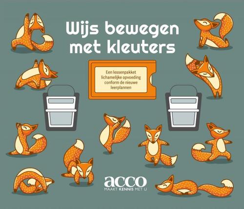 Wijs bewegen met kleuters -  Delphine Berden (ISBN: 9789463798648)