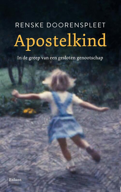 Apostelkind -  Renske Doorenspleet (ISBN: 9789463820943)