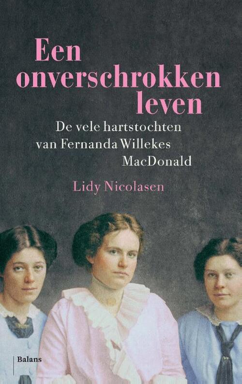 Een onverschrokken leven -  Lidy Nicolasen (ISBN: 9789463821834)