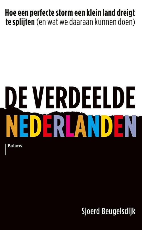 De verdeelde Nederlanden -  Sjoerd Beugelsdijk (ISBN: 9789463821933)