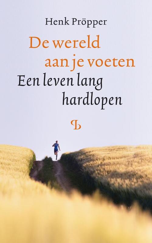 Henk Pröpper De wereld aan je voeten -   (ISBN: 9789463824927)