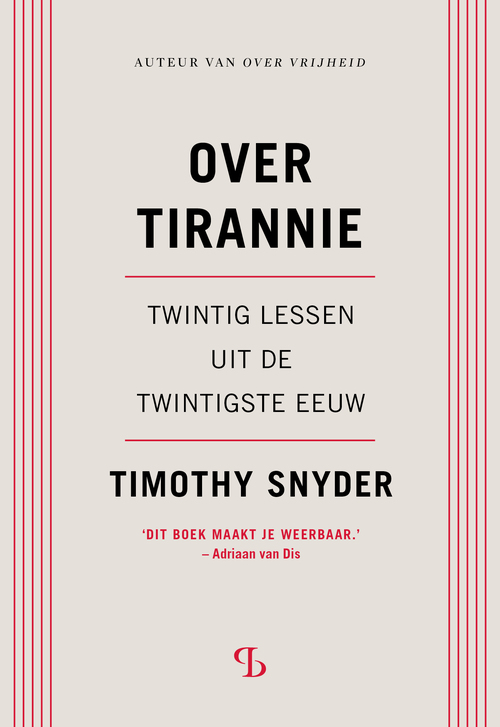 Over tirannie -  Timothy Snyder (ISBN: 9789463824989)